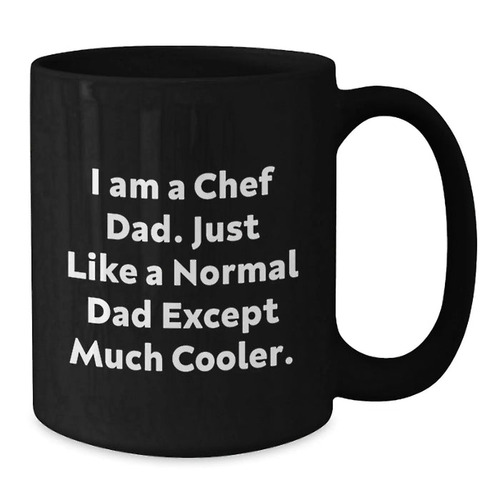 Funny Chef Dad Black Coffee Mug Gifts for Chef Dad Men Birthday Unique - Additional