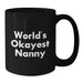 Funny World's Okayest Nanny Graduation Unique Gifts from Family to Nanny Black Coffee Mugs, Nanny Gifts for Men Women Friends Coworkers Family - Additional