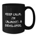 Funny Developer Gifts from Friends and Family, Keep Calm I'm (almost) A Developer Black Coffee Mug for Graduation Unique Gifts - Additional