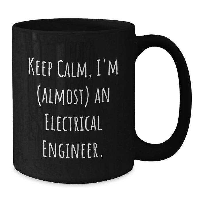 Funny Electrical Engineer Black Coffee Mugs Gifts for Men, Women, Friends, Coworkers, Family, Unique Graduation Unique Gifts from Men, Women, Friends, Coworkers, Family - Additional