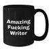 Funny Writer Gifts for Men from Friends, Unique Black Coffee Mugs for Writer, Amazing F--king Writer, Graduation, 11oz or 15oz, Microwave and Dishwasher Safe - Additional