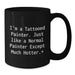 Funny Painter Gifts for Men from Friends on Graduation Day - I'm A Tattooed Painter - Black Coffee Mug - Additional