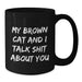 Funny Brown Cat Gifts from Friends for Brown Cat Lovers, Black Coffee Mug for Graduation Unique Gifts - Additional