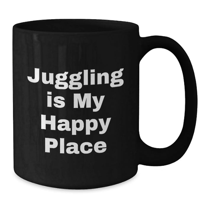 Funny Juggling Gifts for Men - Juggling Is My Happy Place Black Coffee Mug, Christmas Unique Gift Ideas, Juggling Enthusiast Mug - Additional