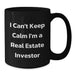 Funny Real Estate Investor Gifts for Men, 'I Can't Keep Calm I'm A Real Estate Investor' Black Coffee Mug for Graduation, Black Ceramic Mug with 11oz or 15oz Capacity - Additional
