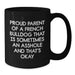 French Bulldog Gifts Funny Quote Black Coffee Mug for French Bulldog Lover Friends Family - Proud Parent Gifts from Men Women - Additional