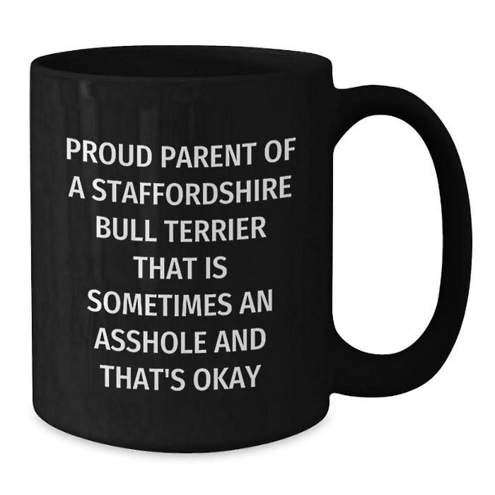 Funny Staffordshire Bull Terrier Dog Lover Gifts from Men to Friends and Family - Christmas Unique Mug - Additional