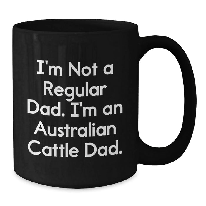 Australian Cattle Dog Black Coffee Mugs, Funny Inspirational Gifts from Men for Australian Cattle Dog Lovers, Christmas Unique Presents - Additional