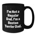 Funny Boston Terrier Dad Gifts from Men Best Friends for Boston Terrier Dog Lover Birthday Unique Mugs - Additional