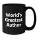 Funny Quotes from World's Greatest Author Black Coffee Mug Gifts for Author Friends and Family from Women - Additional