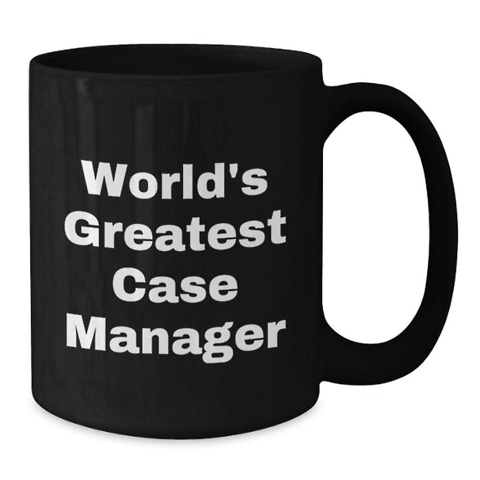 Funny World's Greatest Case Manager Gifts for Birthday, Black Coffee Mug from Friends to Case Manager - Additional