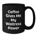 Funny Waitress Gifts from Friends, Women, Co Workers, Family - Black Coffee Mug, Christmas Unique Presents for Women, Inspirational Waitress Quote - Additional