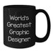 Funny World's Greatest Graphic Designer Gifts from Family for Birthday Unique Mugs, Black Coffee Mug for Graphic Designers - Additional