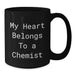 Funny Chemist Gifts from Friends to Chemist Black Coffee Mug My Heart Belongs To A Chemist this Christmas - Additional