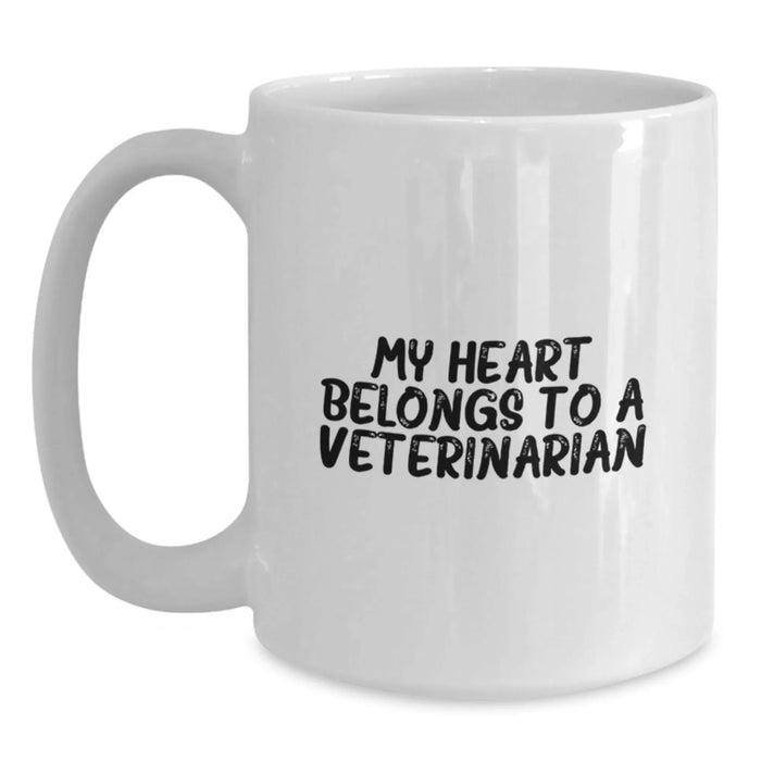 Funny Veterinarian Gifts from Men to Birthday Veterinarian My Heart Belongs To A Veterinarian White Coffee Mug, White Coffee Mug for Veterinarian, Veterinarian Lover Gifts - Main