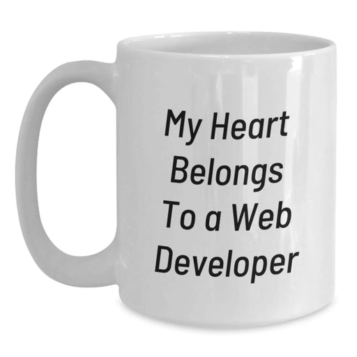 Funny Web Developer Gifts for Him - My Heart Belongs To A Web Developer Birthday Unique Mugs from Friends to Family - Main
