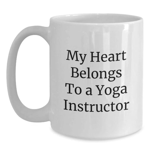 Funny Yoga Instructor Gifts - My Heart Belongs To A Yoga Instructor White Coffee Mug, Birthday Unique Presents from Friends, Coworkers or Family - Main