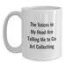 Funny Art Collecting White Coffee Mug Gifts for Art Lovers from Friends - Main