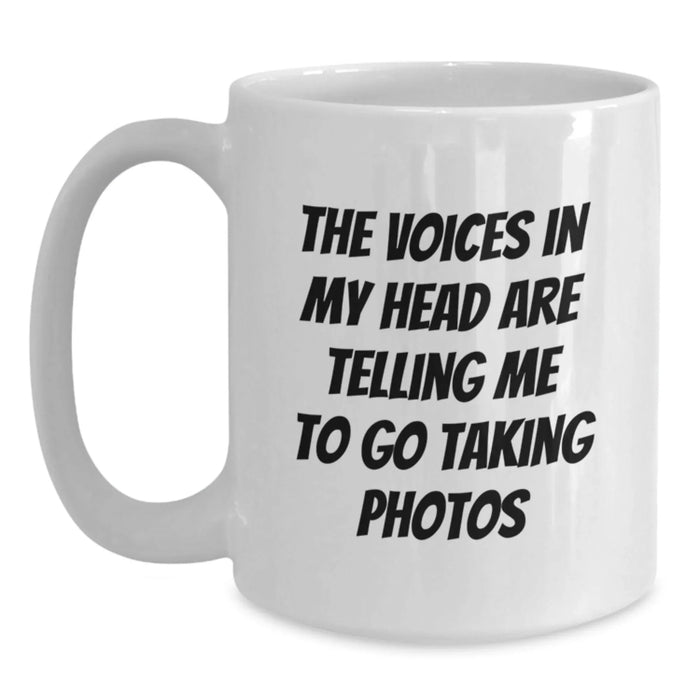 Funny Taking Photos Quote White Coffee Mugs for Birthday Unique Gifts from Friends to Photography Lovers, 11oz or 15oz Capacity, Ceramic, Microwave and Dishwasher Safe - Main