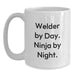Welder Christmas Unique Gifts from Friends, Unique Funny White Coffee Mugs for Men, Inspirational Quote 'Welder By Day. Ninja By Night.' - Main
