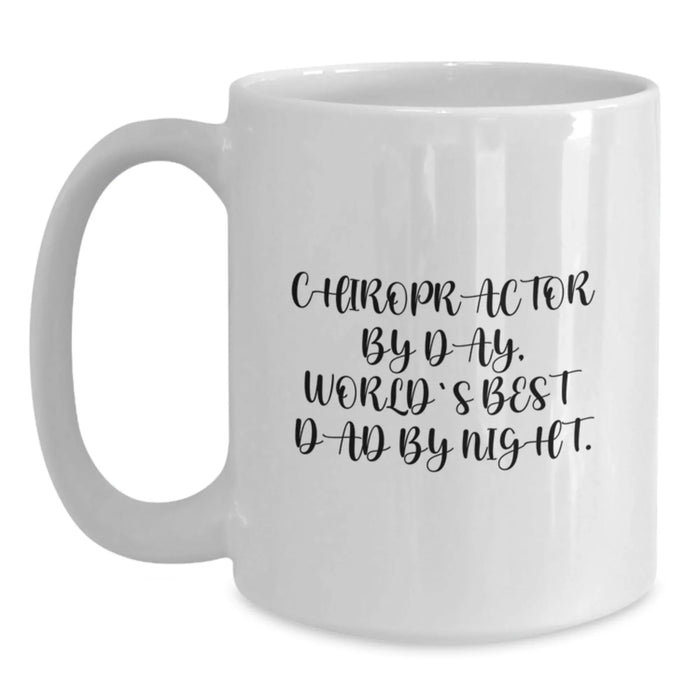 Chiropractor Gifts from Men, Funny White Coffee Mug for Christmas Unique Gifts - 'Chiropractor By Day, World's Best Dad By Night.' - Main