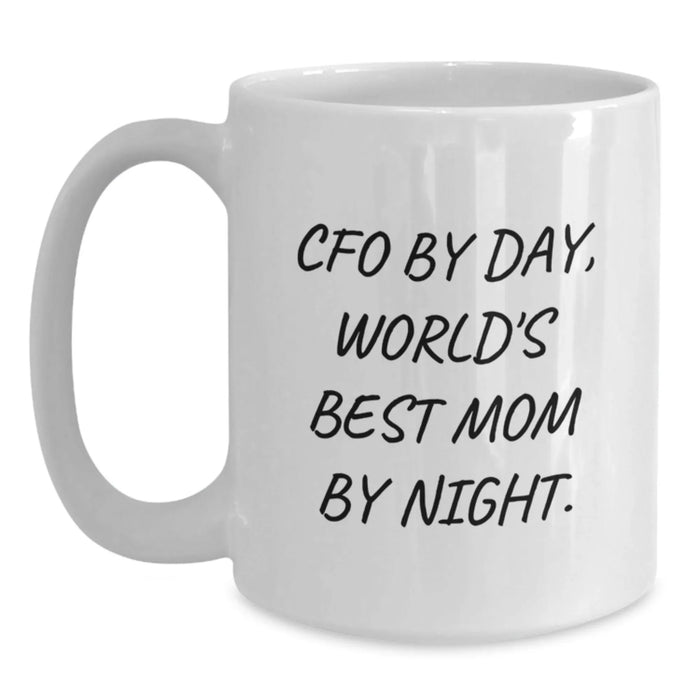 CFO Coffee Mugs Gifts from Mom By Day, Inspirational for Graduation, White 11oz or 15oz Ceramic, Funny Quote - Main