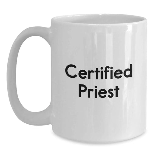 Funny Quote Gifts from Men to Priest, White Coffee Mug for Graduation, Inspirational Mornings - Main