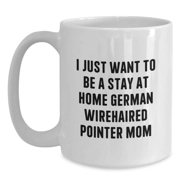 German Wirehaired Pointer Dog Lover's Funny Quote White Coffee Mug for Christmas Unique Gifts from Friends or Family - Main