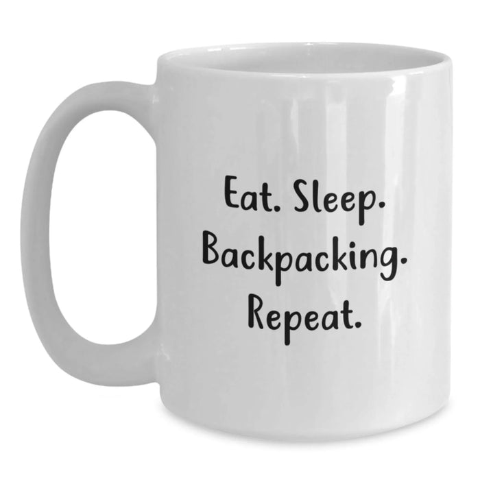 Funny Backpacking Gifts for Men and Women - White Coffee Mug with Eat. Sleep. Backpacking. Repeat. Quote, Perfect for Christmas Unique Offers - Main