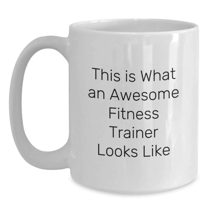 Fitness Trainer Humor Gifts from Friends for White Coffee Mug Graduation Unique Gifts - Main