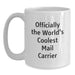 Funny Mail Carrier Gifts for Men and Women - 'Officially The World's Coolest Mail Carrier' White Coffee Mug, Gifts from Friends and Family - Main