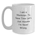 Funny Mortician Gifts from Family for Father's Day Unique White Coffee Mug with I'm Never Wrong Quote - Main