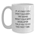 Funny Web Developer Gifts from Men for Web Developer Friends - White Coffee Mug, If At First You Don't Succeed - White 11oz/15oz Ceramic Mug - Main