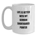 Funny German Shorthaired Pointer Dog Gifts - White Coffee Mug for Birthday from Friends to Family - Main