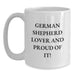 German Shepherd Dog Lover Gifts for Him or Her, Funny Birthday Unique Gifts from Family and Friends, White Coffee Mug with German Shepherd Dog Quote - Main