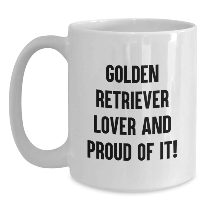 Funny Golden Retriever Lover Gift, Birthday Unique Gifts for Friends from Men, Women, Family - White Coffee Mug Golden Retriever Dog - Main