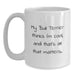 Funny Bull Terrier Dog Gifts from Friends for Birthday - My Bull Terrier Thinks I'm Cool White Coffee Mug - Main