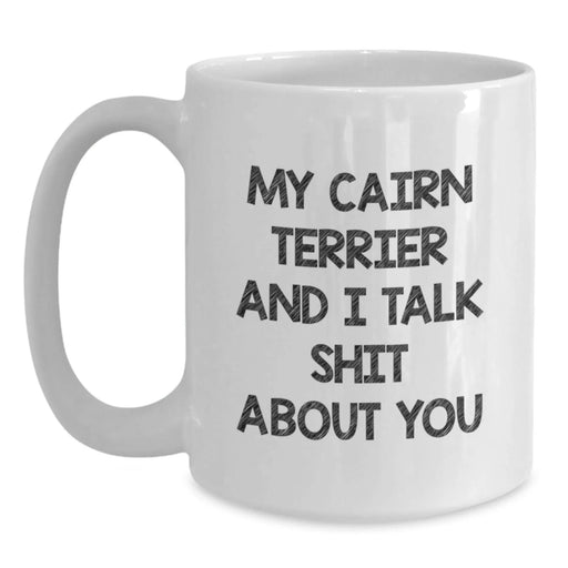 Cute Cairn Terrier Dog Gifts from Men to Friends - Funny Mugs for Christmas Unique Presents - Main