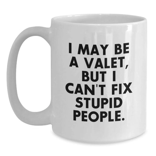 Funny Valet Gifts from Men to Valet, White Coffee Mug, Christmas Unique Gifts - Main