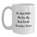 Funny Real Estate Investor Birthday Unique Gifts for Him, Unique White Coffee Mug from Friends, 'Do Not Make Me Use My Real Estate Investor Voice' - Main