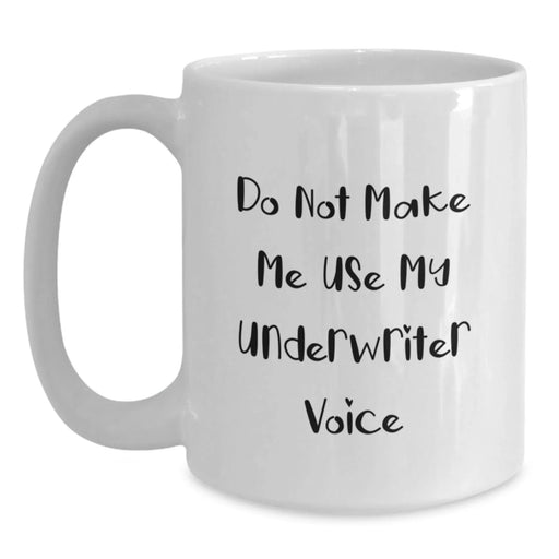 Funny Underwriter White Coffee Mugs Gifts from Family for Men and Women at Christmas - Main