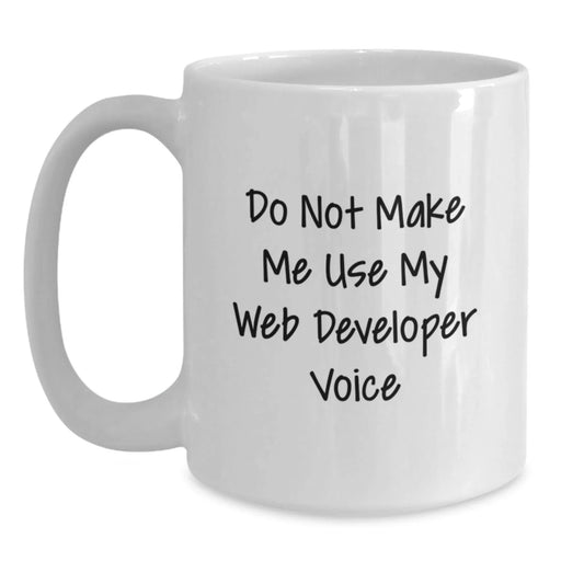 Funny Web Developer White Coffee Mugs Gifts from Friends for Web Developers at Christmas - Main