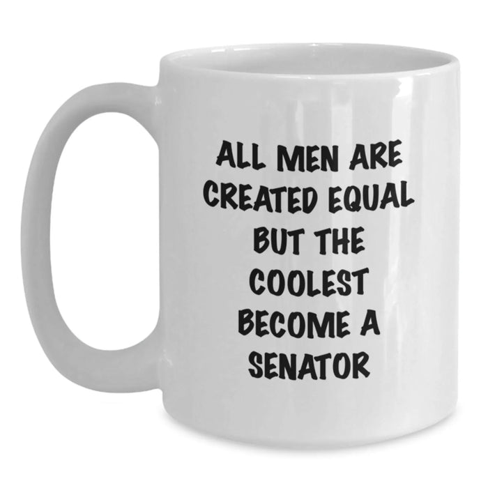Funny Senator White Coffee Mugs Gifts for Men from Friends - Christmas Unique Presents for Senator Enthusiasts - Main