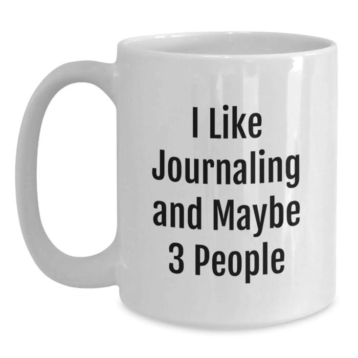 Funny Journaling White Coffee Mug Gifts for Women from Friends at Christmas, Perfect for Journaling Enthusiasts, White 11oz or 15oz Ceramic Mug - Main