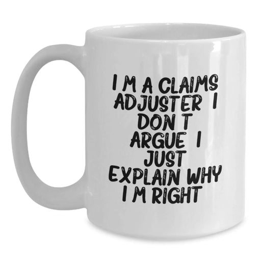 Funny Claims Adjuster White Coffee Mug Gifts from Men for Valentine's Unique - Main