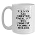 Funny Welder Gifts for Him, Welder White Coffee Mug, Gifts from Men, Graduation Unique Gifts for Welder - Main