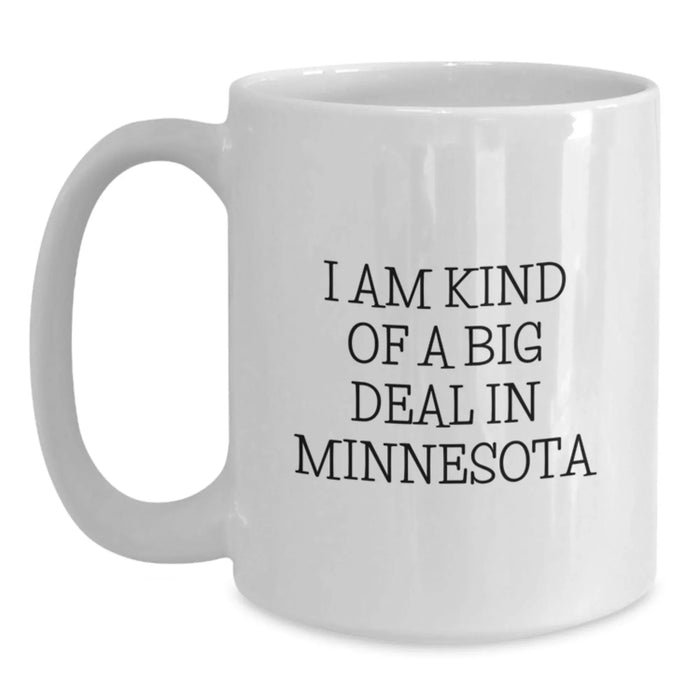 Funny Minnesota Gifts from Friends for Minnesota Coffee Lovers White Coffee Mug Gift Ideas for Christmas Unique Finds - Main