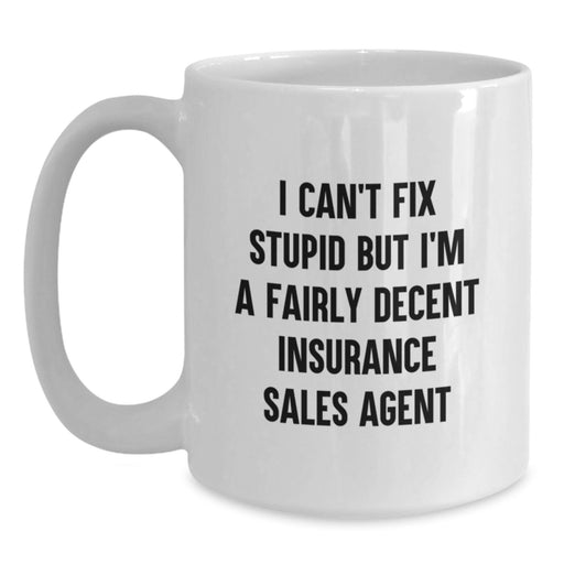 Funny Insurance Sales Agent White Coffee Mugs Gifts from Friends for Men on Valentine's - Main