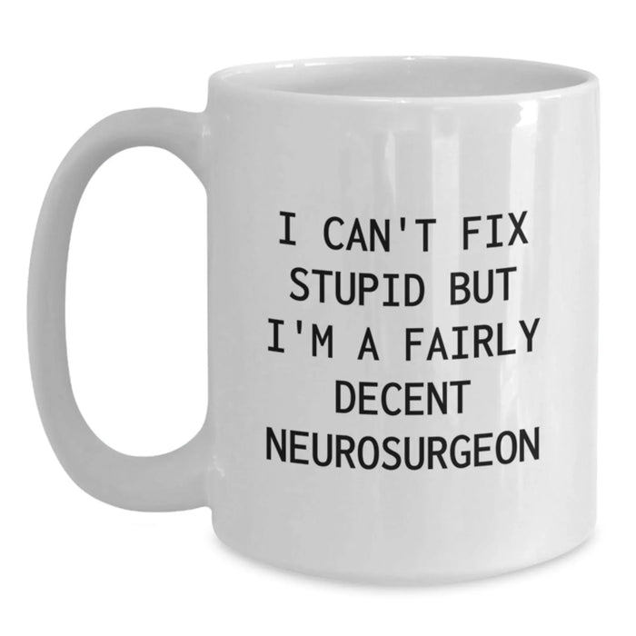 Funny Neurosurgeon White Coffee Mug Gifts from Friends for Valentine's - Main
