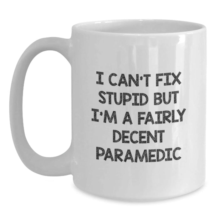 Funny Rescue Worker Quote White Coffee Mugs for Rescue Worker Men Gift from Friends Valentine's Unique Gifts - Main
